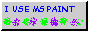 a button that says 'I use MS paint'.